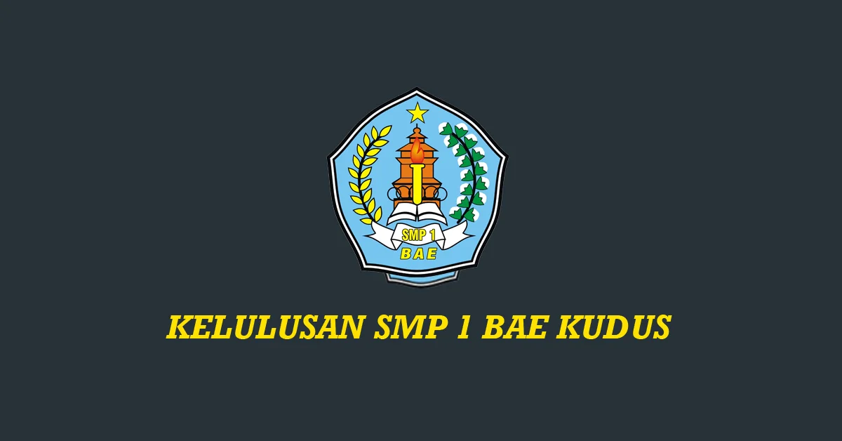 Kelulusan SMP 1 Bae Kudus