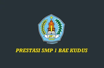 SMP 1 Bae Kudus Sekolah Adiwiyata