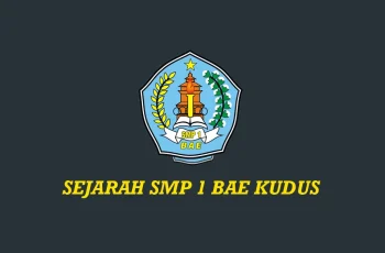 Sejarah SMP 1 Bae Kudus